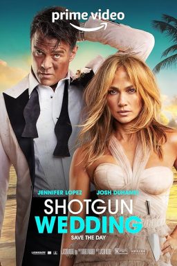 Shotgun Wedding - 2022