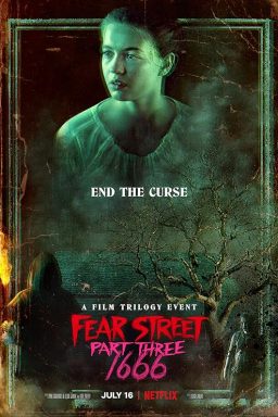 Fear Street: Part Three - 1666 - 2021