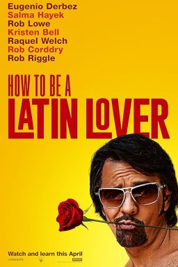 How to Be a Latin Lover - 2017
