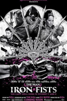 The Man with the Iron Fists - 2012