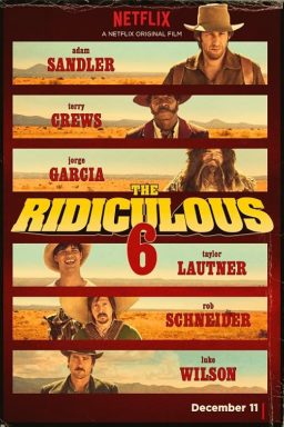 The Ridiculous 6 - 2015