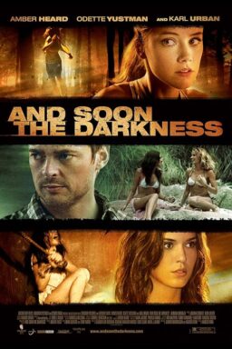 And Soon the Darkness - 2010