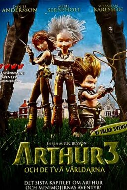 Arthur 3: The War of the Two Worlds - 2010