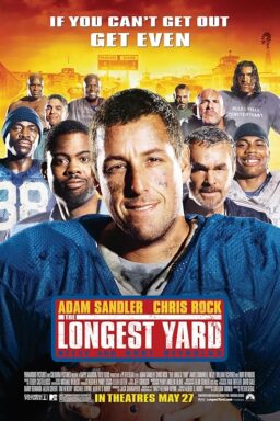 The Longest Yard - 2005