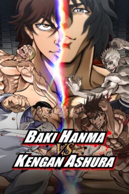 Baki Hanma VS Kengan Ashura - 2024