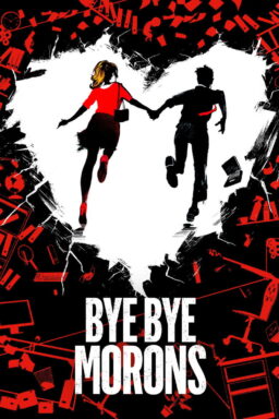 Bye Bye Morons - 2020