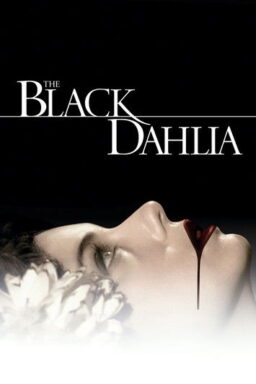 The Black Dahlia - 2006